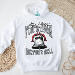 Ohio State For Vigor Victory Bell Buckeyes TShirt