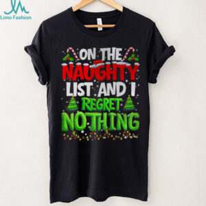 On The Naughty List and Regret Nothing Pjs Christmas Xmas Ki T Shirt