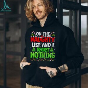 On The Naughty List and Regret Nothing Pjs Christmas Xmas Ki T Shirt