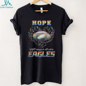 Philadelphia Eagles Hope Football Fight Cancer In All Color T Shirt