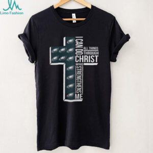 Philadelphia Eagles I Can Do All Things Through Christ T Shirt