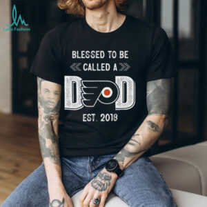 Philadelphia Flyers Blessed to be a Dad T Shirt