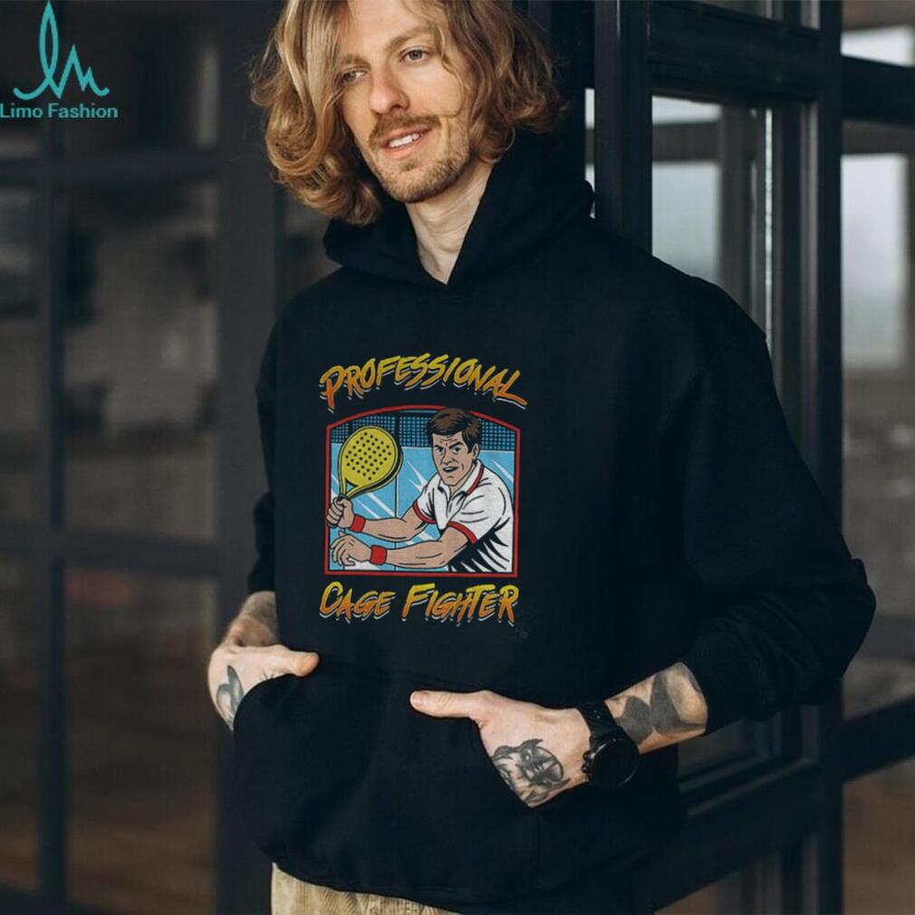 Professional cage fighter padel shirt Professional cage fighter padel shirt