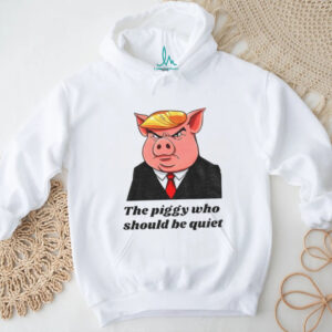 Quiet Piggy CartoonThe piggy who should be quiet shirt