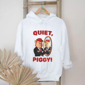 Quiet Piggy Meme maga hat anti Trump shirt