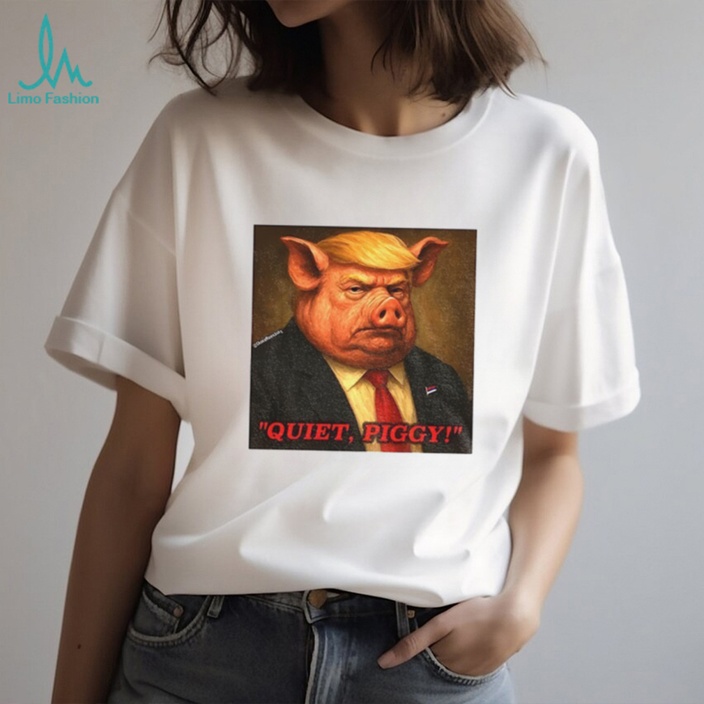 Quiet Piggy Resist Fascism Anti Trump shirt Quiet Piggy Resist Fascism Anti Trump shirt