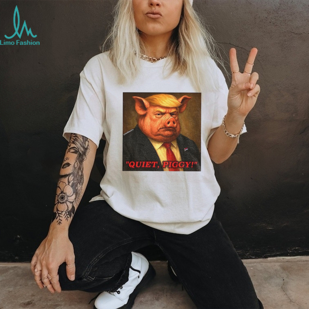 Quiet Piggy Resist Fascism Anti Trump shirt Quiet Piggy Resist Fascism Anti Trump shirt