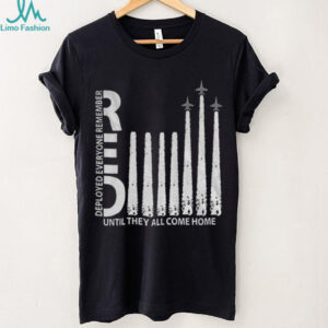 REO deployed everyone remember until they all come home shirt