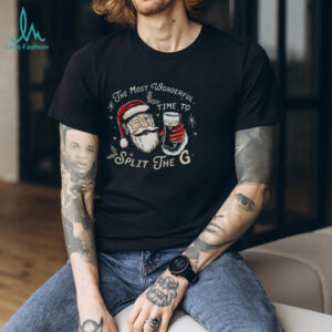 Santa Claus the most wonderful time to split the G shirt