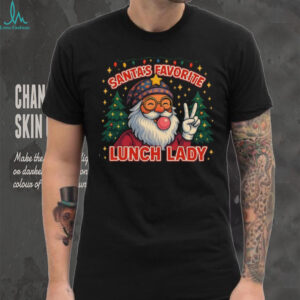 Santa's Favorite Lunch Lady I Love Being Classic T shirt