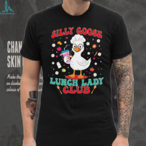 Silly Goose Lunch Lady Club T Shirt