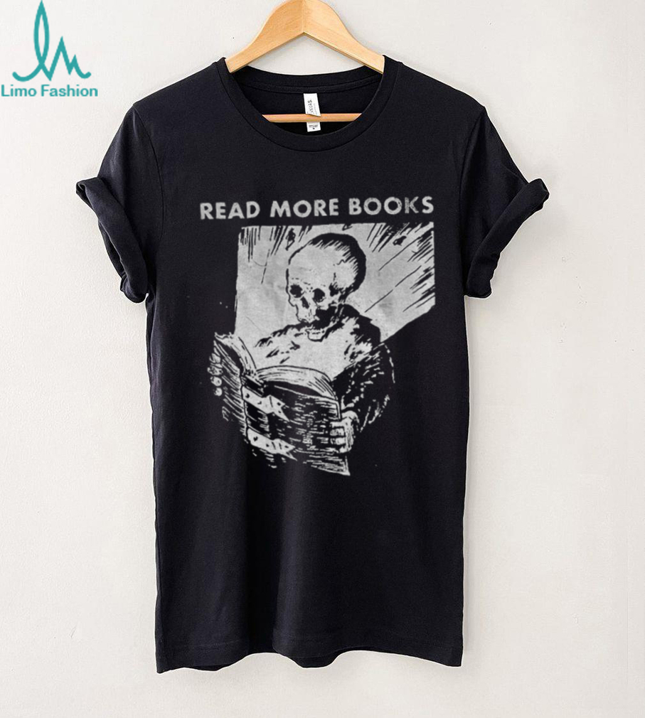 Skeleton read more books vintage shirt Skeleton read more books vintage shirt