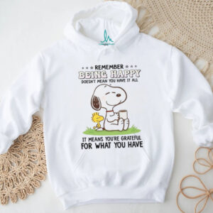 Snoopy & Woodstock Remember Being Happy Gratitude T Shirt