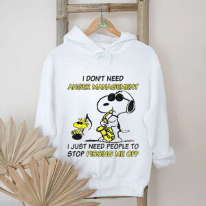 Snoopy and Woodstock I don’t need anger management I just need people to stop pissing me off shirt