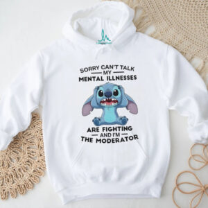 Sorry Can't Talk Stitch Mental Illnesses Moderator T Shirt