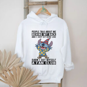 Stitch people talk about me behind my back and I just sit here like darn I got myself Christmas shirt