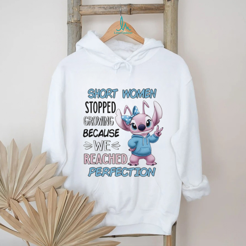 Stitch short women stopped growing because we reached perfection shirt Stitch short women stopped growing because we reached perfection shirt