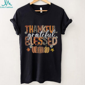 Thankful Grateful Blessed Thanksgiving Fall Pumpkin shirt