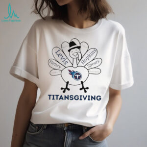 Thanksgiving with Tennessee Titans Heroes shirt