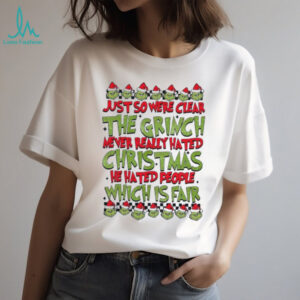 The Grinch Never Hated Christmas Shirt Funny Glitter Holiday Tee