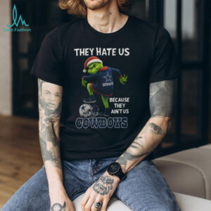 The Grinch They Hate Us Because Ain't Us Dallas Cowboys Christmas T Shirt
