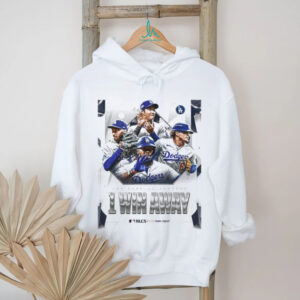 The Los Angeles Dodgers 1 Win Away Are One Win Away From The National League NLCS MLB 2025 T shirts