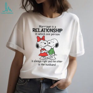 The Wife is Always Right, The Other is the Husband T Shirt