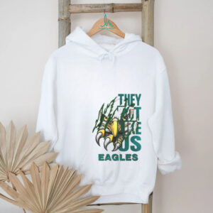 They Not Like Us Eagles shirt