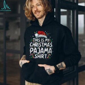 This Is My Christmas Pajama Shirt Funny Xmas PJs Men Women T Shirt