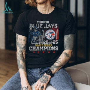 Toronto Blue Jays 3 Times World Series Champions 1992 1993 2025 MLB shirt