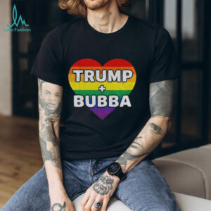 Trump Loves Bubba Clinton Colorful Heart shirt