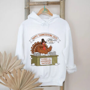 Turkey Happy Thanksgiving 2025 thankful I don’t need filed file taxes this week closed for Government Shutdown shirt
