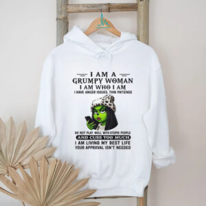 I Am A Grumpy Woman I Am Who I Am Funny T Shirt