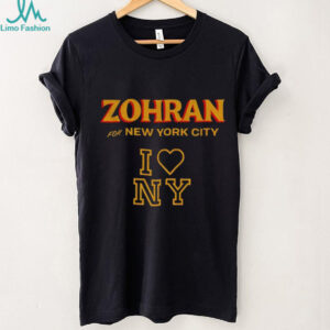 Zohran Mamdani Zohran for Mayor of New York I love NY shirt