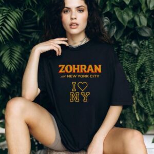 Zohran Mamdani Zohran for Mayor of New York I love NY shirt