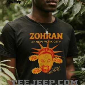Zohran for New York City signature freeze the rent a city we can afford shirt