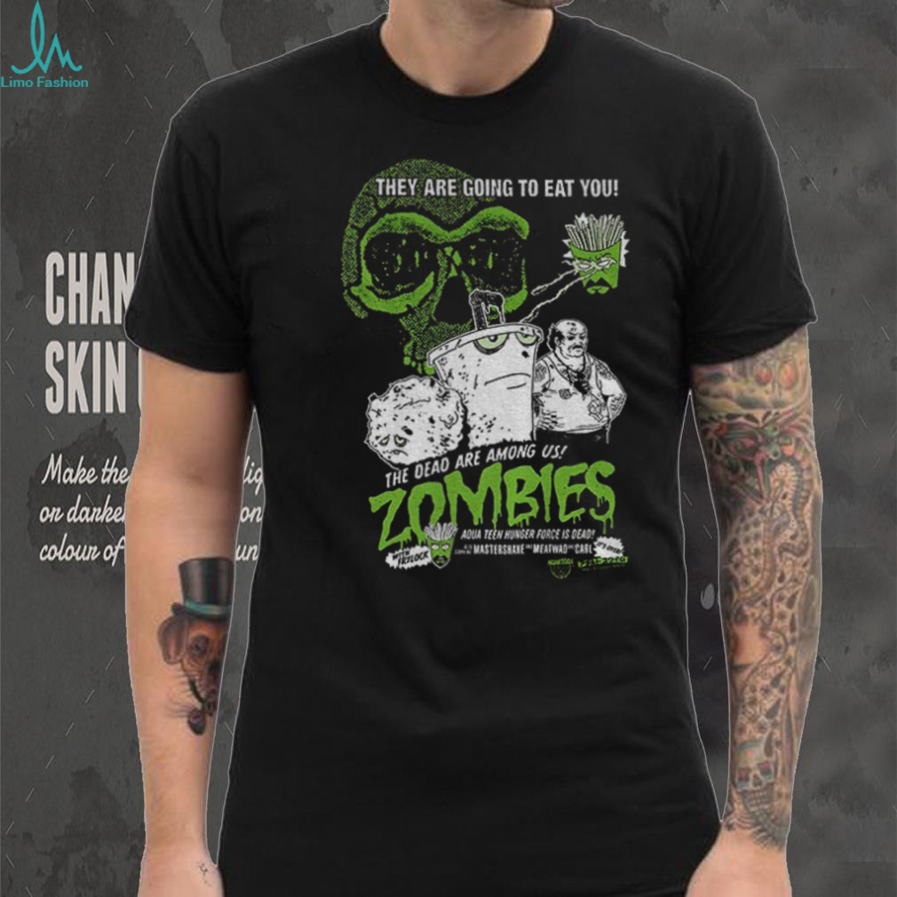 Zombies they are going to eat you the dead are among Us vintage t shirt Zombies they are going to eat you the dead are among Us vintage t shirt