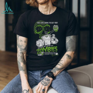 Zombies they are going to eat you the dead are among Us vintage t shirt