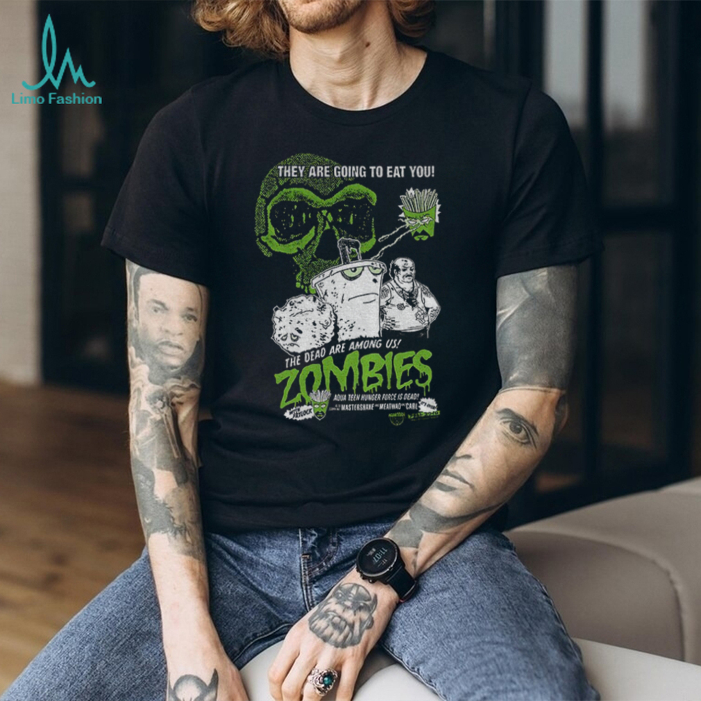 Zombies they are going to eat you the dead are among Us vintage t shirt Zombies they are going to eat you the dead are among Us vintage t shirt