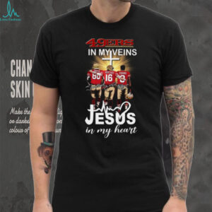 49ers In My Veins, Jesus In My Heart Tee