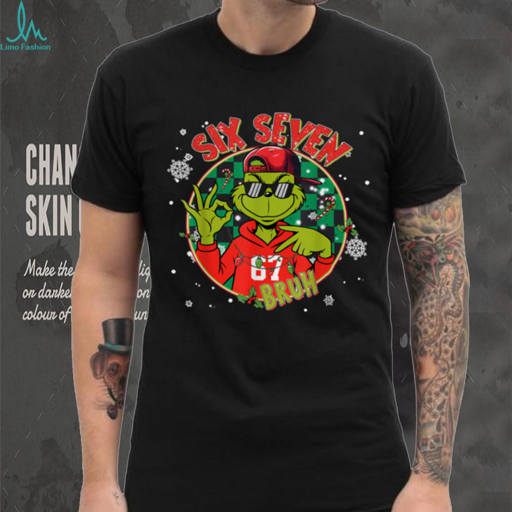 67 Meme Humor 6 7 Funny Six Seven Christmas T Shirt 67 Meme Humor 6 7 Funny Six Seven Christmas T Shirt