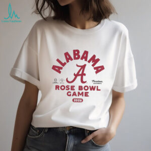Alabama Crimson Tide Football 2026 Rose Bowl Game Bound Pasadena California shirt Alabama Crimson Tide Football 2026 Rose Bowl Game Bound Pasadena California shirt