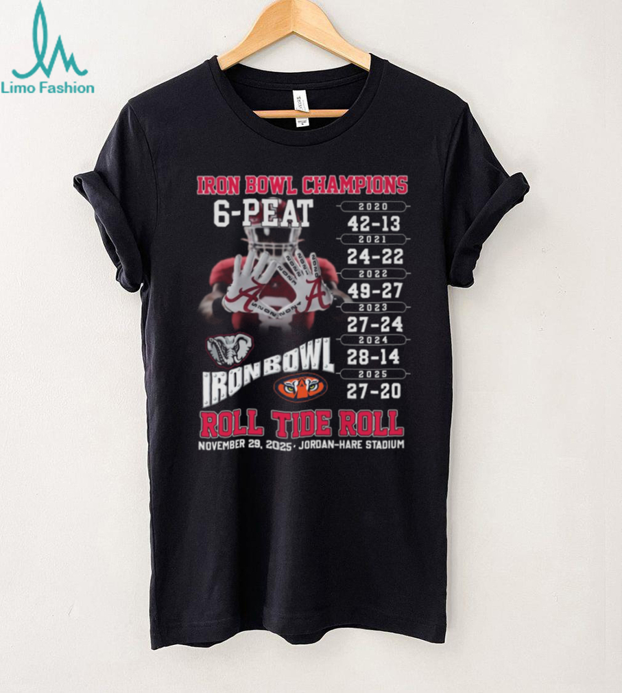 Alabama Crimson Tide Iron Bowl Champions 6 Peat Commemorative Shirt Alabama Crimson Tide Iron Bowl Champions 6 Peat Commemorative Shirt