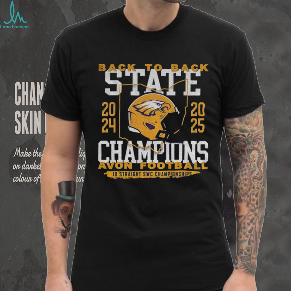 Avon Eagles Back To Back State Champions Football 10 Straight SWC Championship shirt Avon Eagles Back To Back State Champions Football 10 Straight SWC Championship shirt