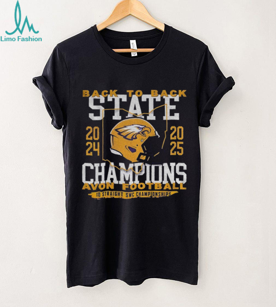 Avon Eagles Back To Back State Champions Football 10 Straight SWC Championship shirt Avon Eagles Back To Back State Champions Football 10 Straight SWC Championship shirt