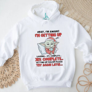 Baby Yoda Santa akay I’m awake I’m getiingup loading 27 complete 38% complete Christmas shirt Baby Yoda Santa akay I’m awake I’m getiingup loading 27 complete 38% complete Christmas shirt