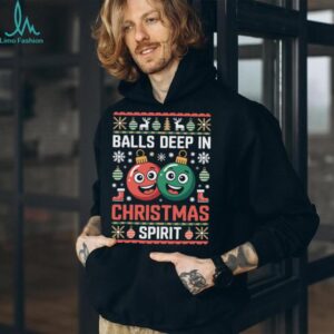 Balls Deep in The Christmas Spirit Xmas Husband Ugly Sweater T Shirt