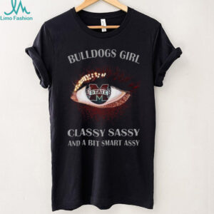 Bulldogs Girl Classy Sassy & A Bit Smart Assy T Shirt