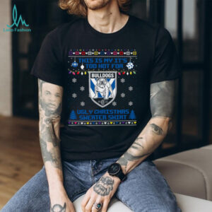 Canterbury Bankstown Bulldogs Too Hot For An Ugly Sweater Christmas T Shirt