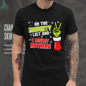Christmas On Naughty List Regret Nothing Xmas Men Women Kids T Shirt